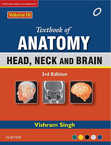 Textbook of Anatomy : Head, neck and brain